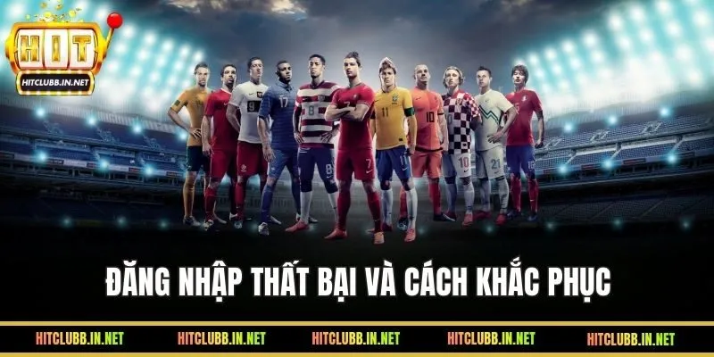 Các lỗi và hướng dẫn cách khắc phục